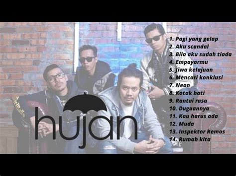 HUJAN Hits Playlist collection HD .